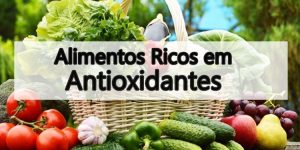 principais alimentos ricos em antioxidantes